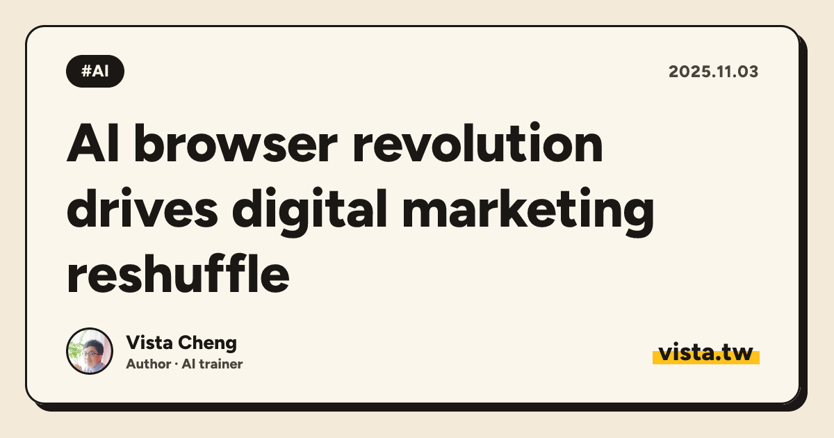 AI browser revolution drives digital marketing reshuffle
