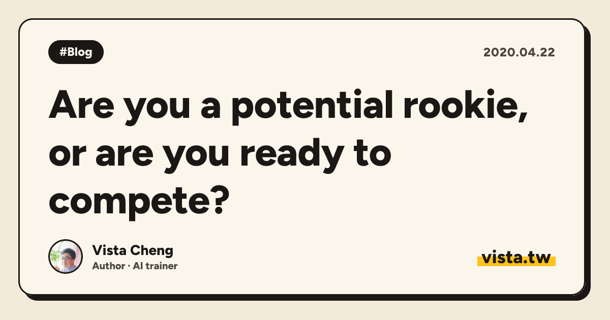 Are you a potential rookie, or are you ready to compete?