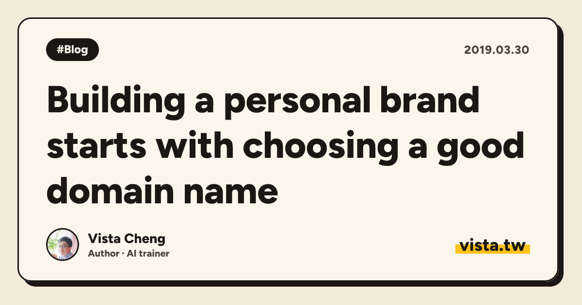 Building a personal brand starts with choosing a good domain name