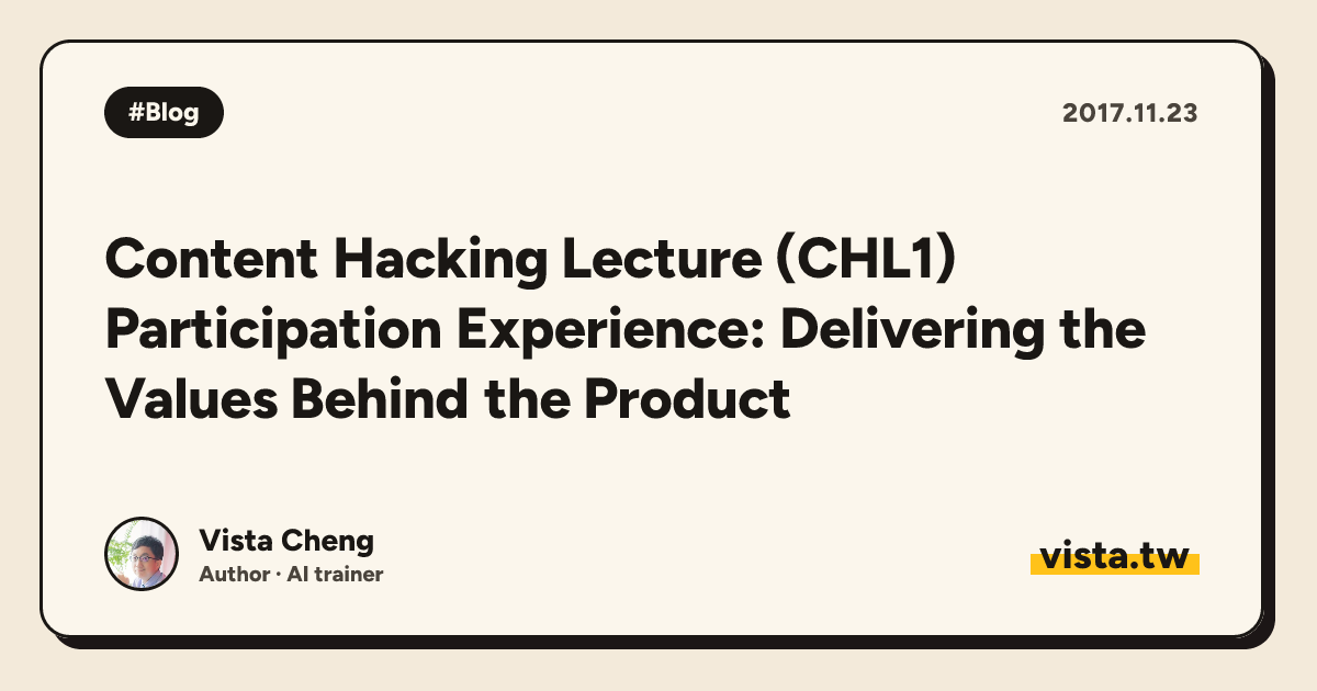 Content Hacking Lecture (CHL1) Participation Experience: Delivering the Values ​​Behind the Product