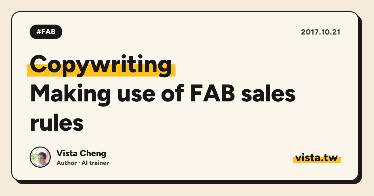 Copywriting: Making use of FAB sales rules