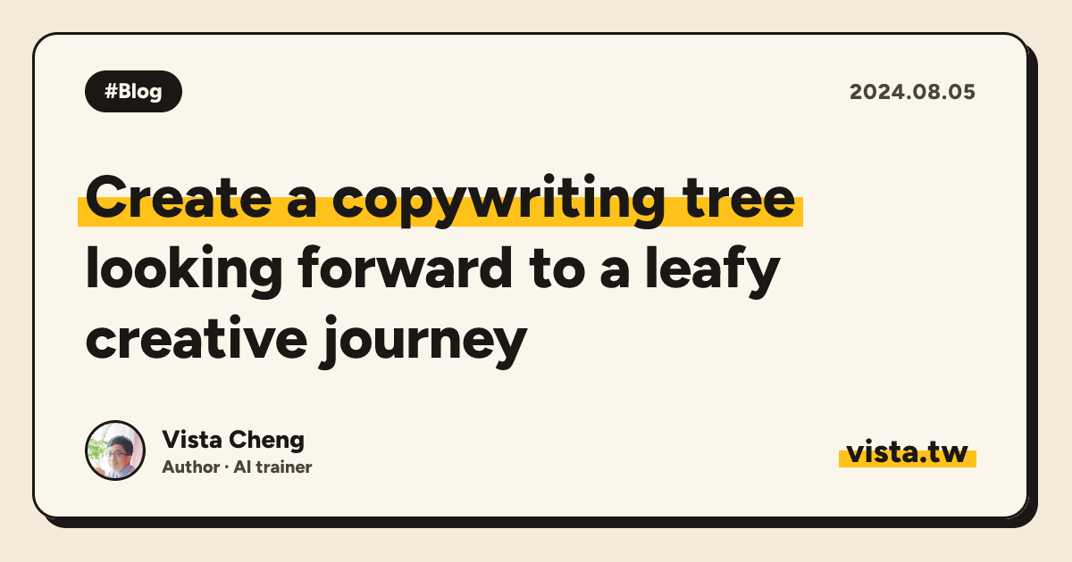 Create a copywriting tree: looking forward to a leafy creative journey