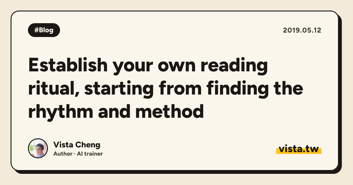 Establish your own reading ritual, starting from finding the rhythm and method