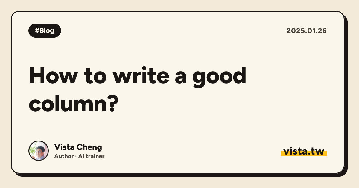 How to write a good column?