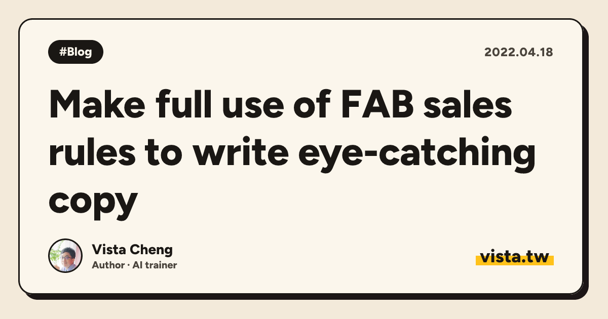 Make full use of FAB sales rules to write eye-catching copy