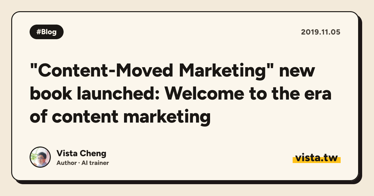 "Content-Moved Marketing" new book launched: Welcome to the era of content marketing