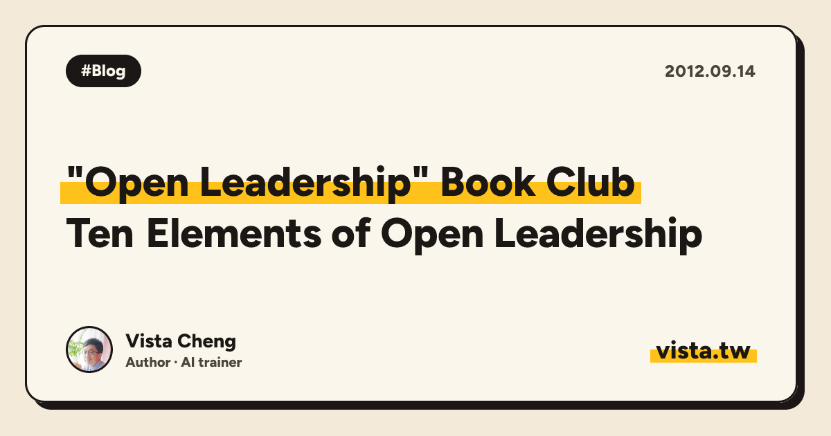 "Open Leadership" Book Club: Ten Elements of Open Leadership
