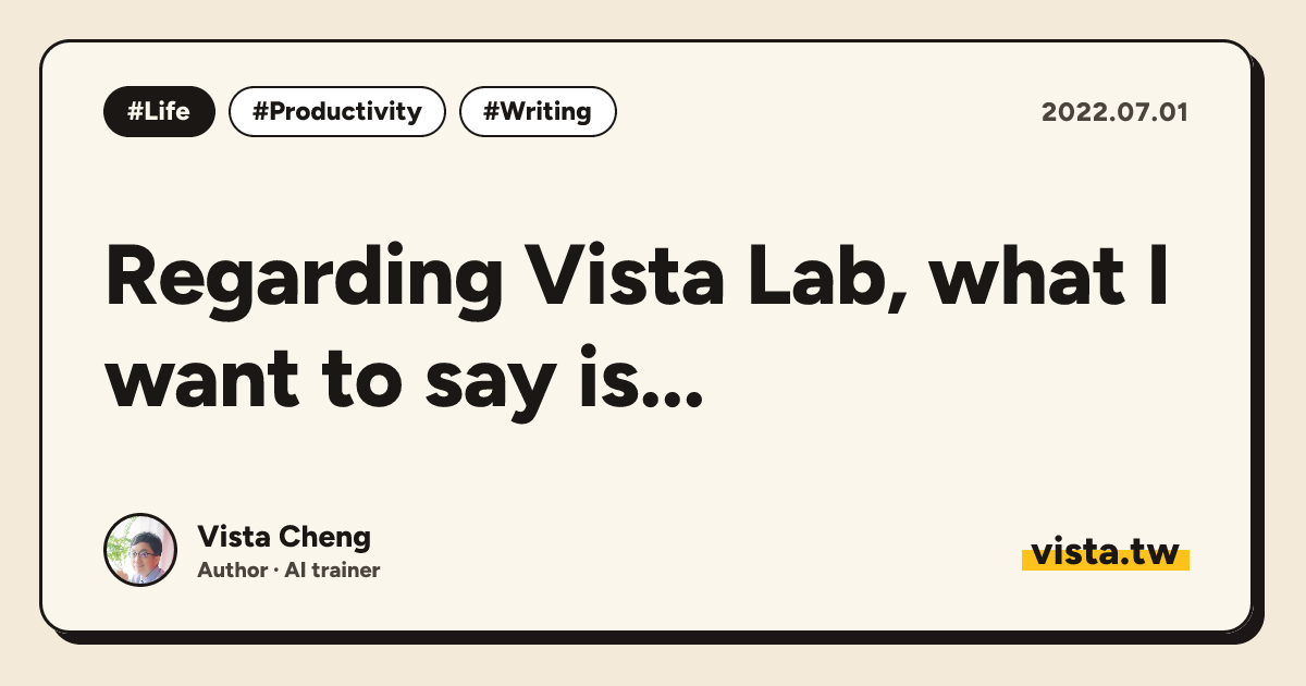 Regarding Vista Lab, what I want to say is...
