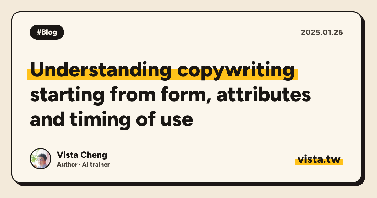 Understanding copywriting: starting from form, attributes and timing of use