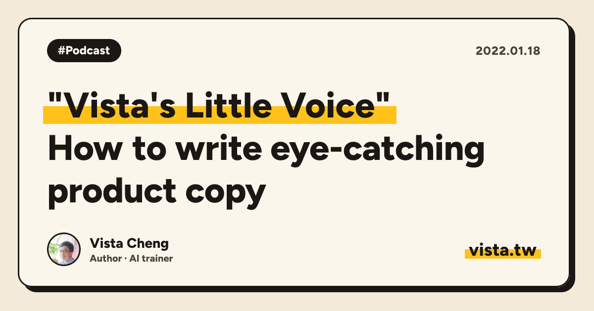 "Vista's Little Voice": How to write eye-catching product copy