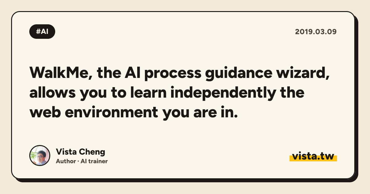 WalkMe, the AI ​​process guidance wizard, allows you to learn independently the web environment you are in.
