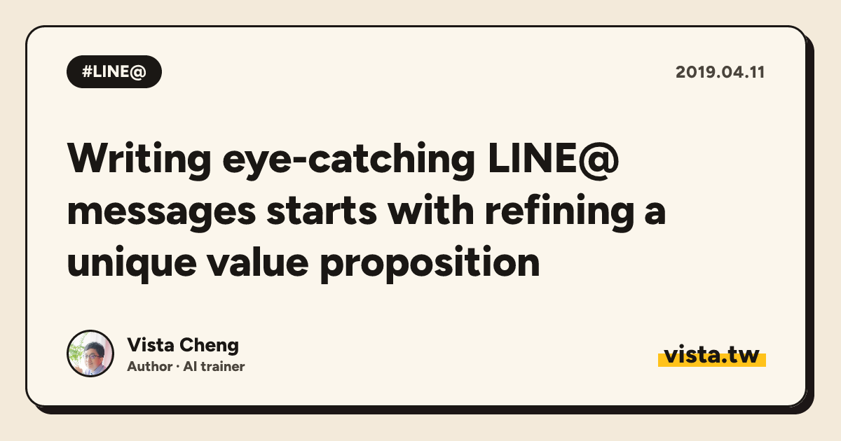 Writing eye-catching LINE@ messages starts with refining a unique value proposition