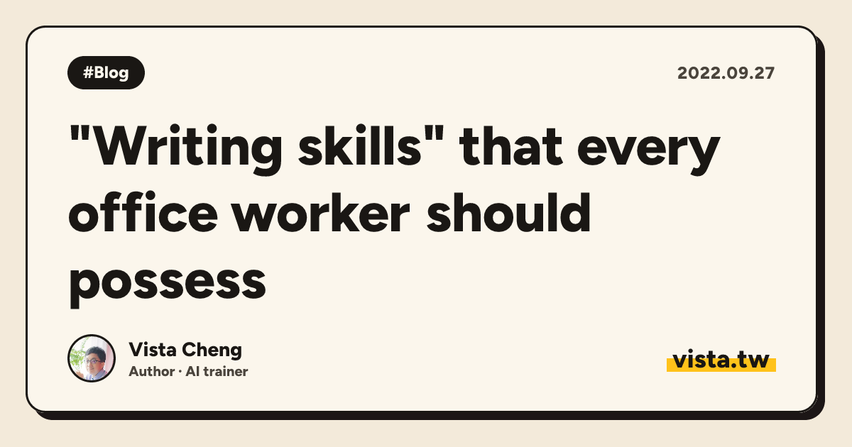 "Writing skills" that every office worker should possess