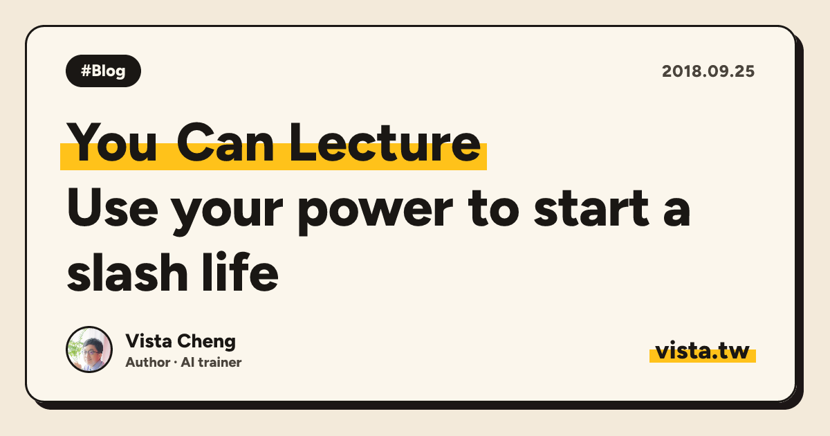 You Can Lecture: Use your power to start a slash life